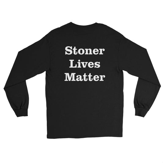 Stoner Lives Matter (black long sleeve)
